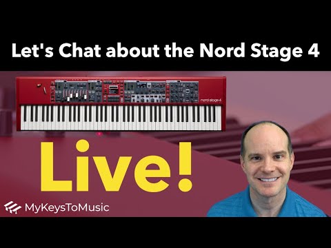 Let's Chat About the New Nord Stage 4 and Compare with the Nord Stage 3