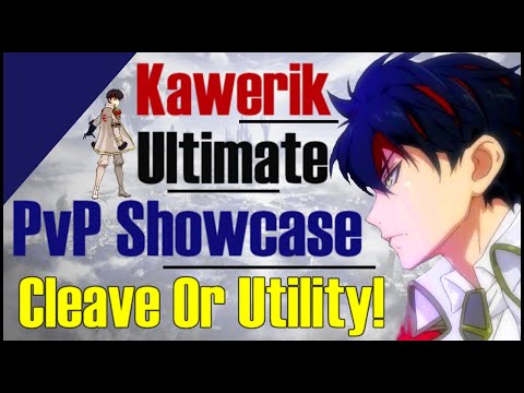 Epic 7: Kawerik PvP Showcase!! Amazing Cleave/Utility!!
