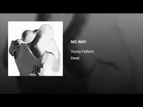 Video thumbnail for No Way