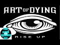 Art of Dying - Rise Up (EP Review) 
