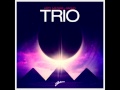 Arty, Matisse & Sadko - Trio (Original Mix) + ...