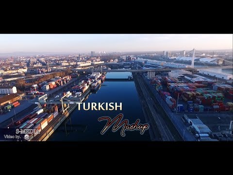 TURKISH MASHUP 2019
