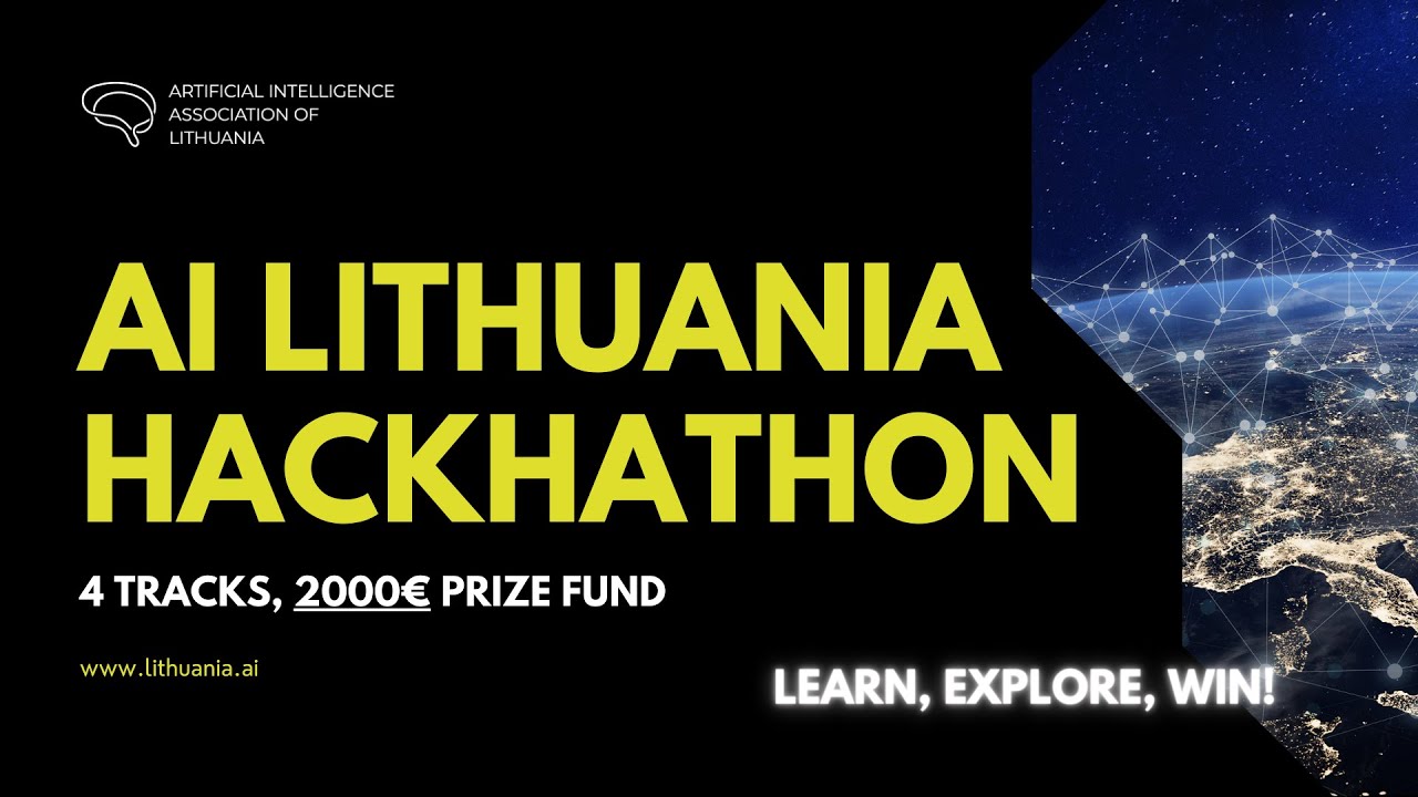 AI Lithuania Hackathon 2022 Opening & Task Presentation