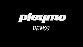 Pleymo (Full Demo)