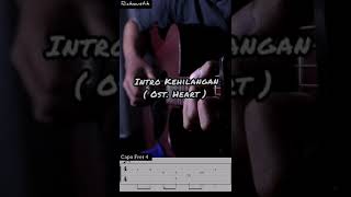 Download lagu Intro Kehilangan ( Ost. Heart ) Tabs #fingerstyle #guitarcover #storywa #shorts mp3