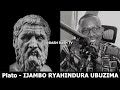 Plato (E) - IJAMBO RYAHINDURA UBUZIMA EP733