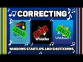 CORRECTING WINDOWS STARTUP AND SHUTDOWNS