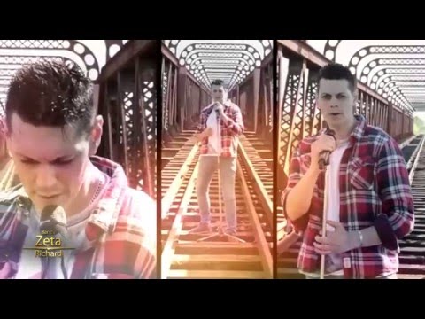 Richard y Zeta - Porque Me Mientes (Video Oficial)