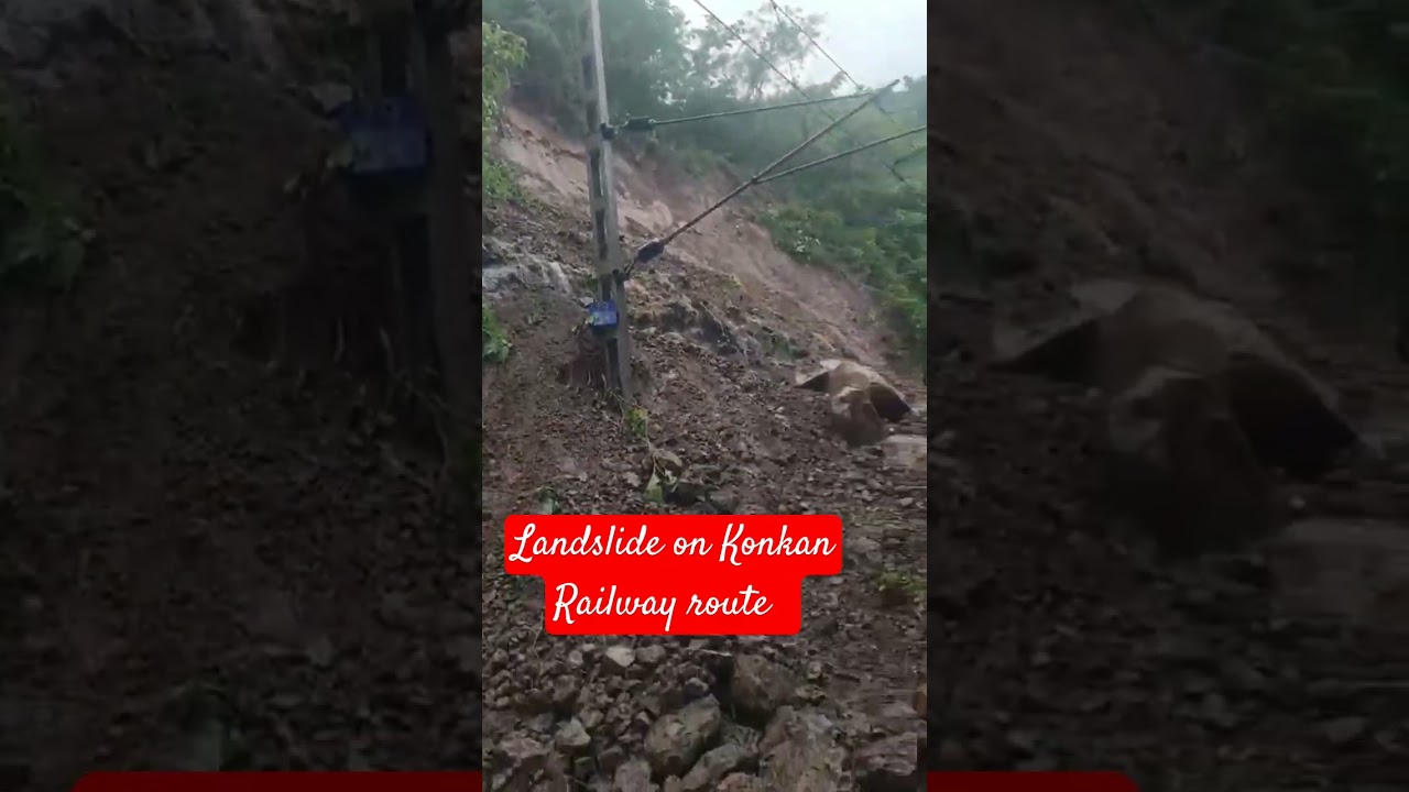 A landslide triggered by heavy rains brought rain services on the Konkan Railway route #landslide