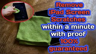 How to Remove scratches on iPad | with proof | 100% Guaranteed |
