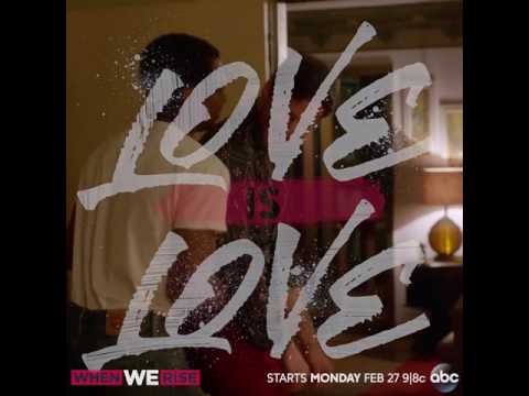 When We Rise (Teaser 'Love is Love')