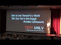 How to Love Yourself in a World That Says You're Not Enough | Branden Collinsworth | TEDxUNLV