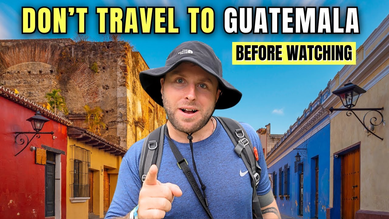 17 THINGS We Wish We Knew Before Travelling to GUATEMALA 🇬🇹
