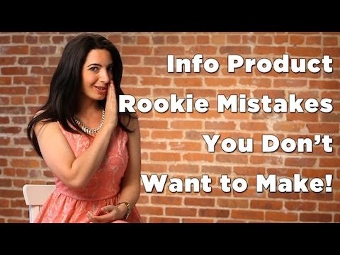 Info Product Rookie Mistake You Don't Want to Make