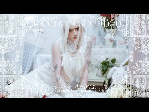sophie meiers - "someone to be there"
