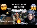 2 Chainz Feat. Lil Wayne - Money Maker - Official Music Video - REACTION 2 Chainz Feat. Lil Wayne - Money Maker - Official Music Video - REACTION