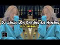 Dj Minang Janji Uda Datang Ka Minang Style Breakbeat Viral Tik Tok
