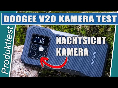 Doogee V20 Kamera Test - Outdoorsmartphone mit brauchbaren Kameras? Rugged Phone with best Camera?