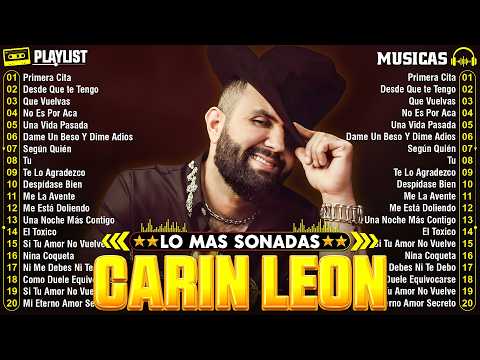 Carin Leon Mix Exitos 2026 - Lo Mas Nuevo 2026 - Lo Mejor Canción de Carin Leon - Álbum Completo
