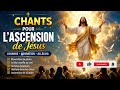 ALLÉLUIA LE CHRIST RÈGNE Chants Pour La Fête De L Ascension