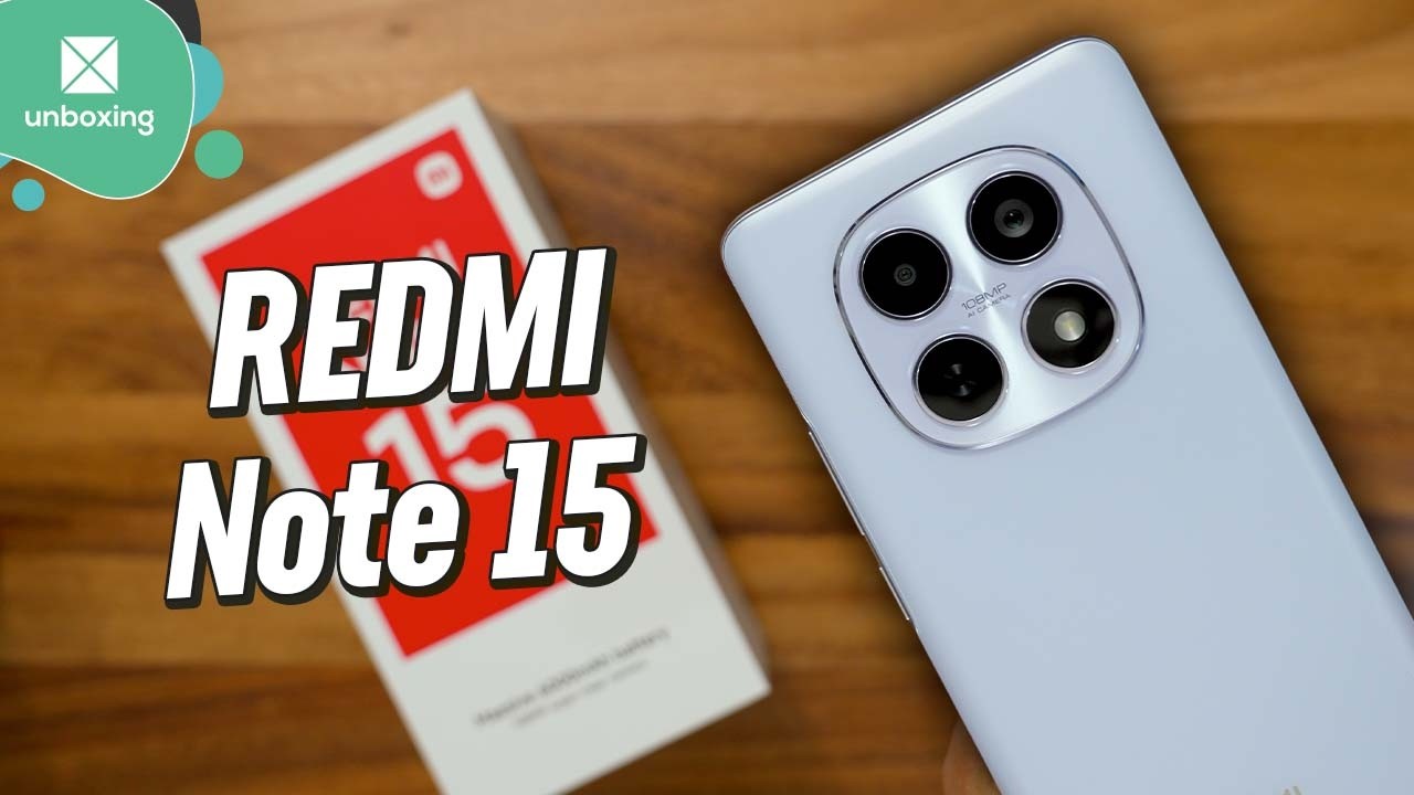 Xiaomi REDMI Note 15 | Unboxing y vistazo