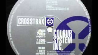SPEED GARAGE - COLOUR SYSTEM INC. - I NEED - (Amber Mix)