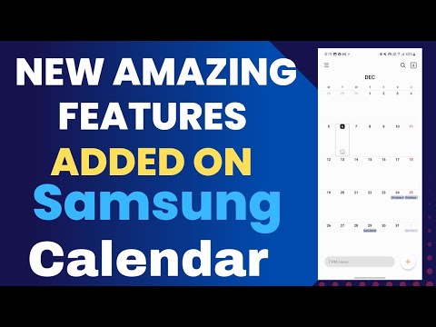 New Amazing Features Added On Samsung Calendar App