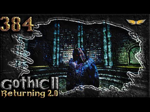 Gothic 2 Mod: DIE RÜCKKEHR 2.0 - 384 - Lothars Mörder