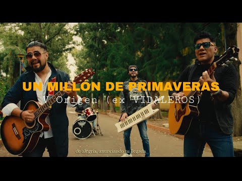 Millón de primaveras - V Origen (ex VIDALEROS)