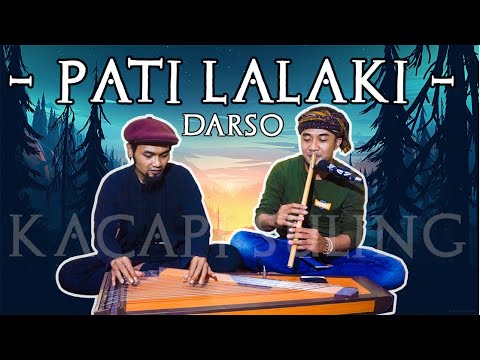 Pati Lalaki Darso | Kacapi Suling | salendro cover live instrument lirik