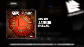 Jordy Dazz - Claymore (OUT NOW!)