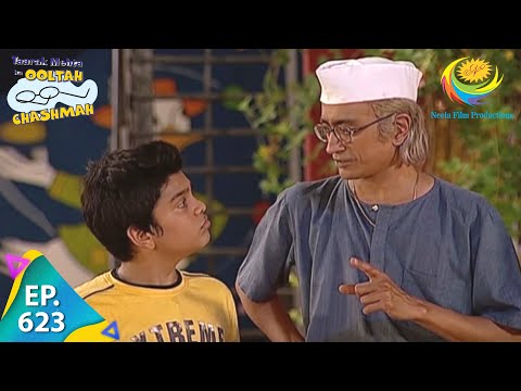 Taarak Mehta Ka Ooltah Chashmah - Episode 623 - Full Episode
