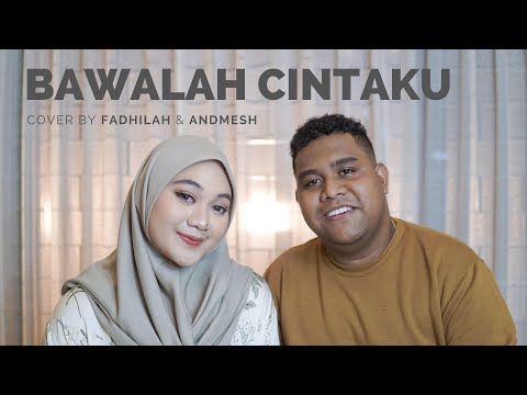 Bawalah Cintaku - Afgan ( Cover by Fadhilah & Andmesh )
