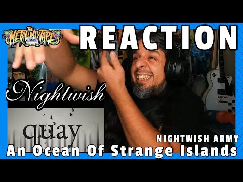 Metal Journalist Reaction - Nightwish - An Ocean Of Strange Islands - NIGHTWISH ARMY