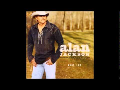 Alan Jackson - If French Fries Were Fat Free