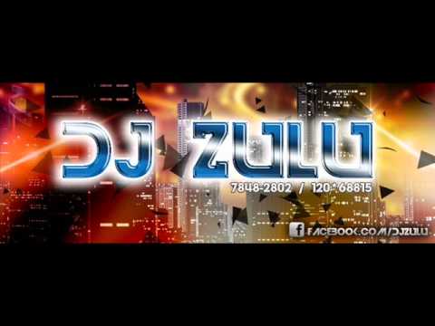 DJ ZULU JPA   SÓ AS MELHORES 21 MIN. (prt.II) ] SEQUENCIA BRABA