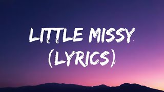 Bars And Melody - Little Missy (Lyrics)