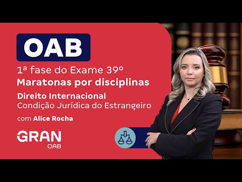 1ª fase do 39º Exame OAB - Maratonas por disciplina | Direito Internacional com Alice Rocha