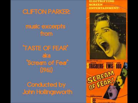 Clifton Parker: music from Taste of Fear [aka Scream of Fear] (1961)