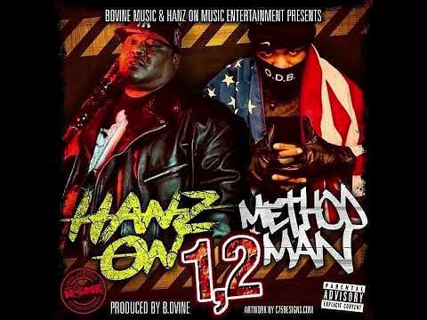 Hanz On Feat. Method Man - 1,2 (Prod. By B. Dvine) OFFICIAL AUDIO