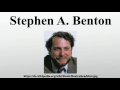 Stephen A Benton