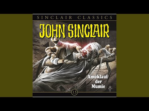 Classics, Folge 13: Amoklauf der Mumie, Kapitel 9