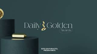 Manifiesto presenta los 'Daily Golden Awards' Trailer