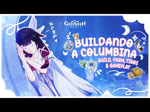 Build, farm, and shots at Columbine [kit explanation] ♡ | cozy Genshin gameplay