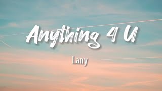 Download lagu Lany - Anything 4 U | Lyrics mp3
