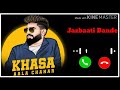 Jazbaati Bande Song Ringtone Download // Khasa Aala Chahar New Song Ringtone // #gagansharma