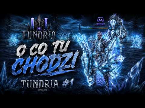 TUNDRIA l DAWNO MNIE TU NIE BYLO JAK SIE STREAMUJE?