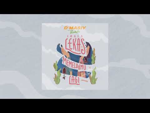 D'MASIV Feat Pusakata - Ingin Lekas Memelukmu Lagi (Official Audio)