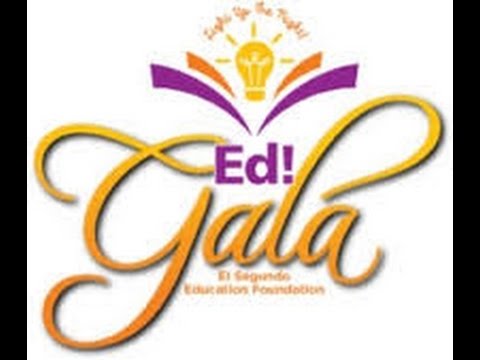Ed! Gala 2017 - What's Up El Segundo