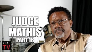 Judge Mathis on Farrakhan Telling Nation of Islam to Protect Bill Cosby in Prison (Part 18)